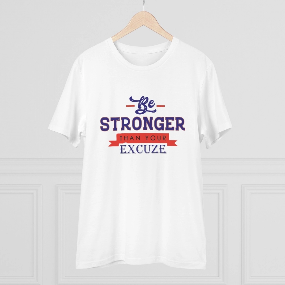 Generic Men's PC Cotton Be Stronger Than Your Excuse Desing Printed T Shirt (Color: White, Thread Count: 180GSM) - Image 3